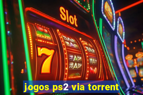 jogos ps2 via torrent